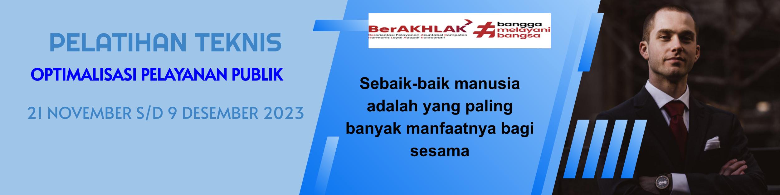 Pelatihan Teknis Optimalisasi Pelayanan Publik